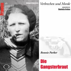 Die Gangsterbraut - Bonnie Parker (MP3-Download) - Abenstein, Edelgard