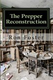 The Prepper Reconstruction (eBook, ePUB)