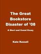 The Great Bookstore Disaster of '08... - Bild 1