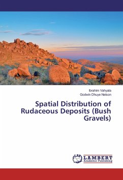 Spatial Distribution of Rudaceous Deposits (Bush Gravels)