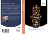 Mystical Tour of the Torah Mystical Tour of the Torah