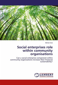 Social enterprises role within community organisations - Cox, Simon