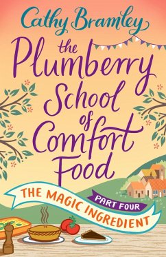 Cover The Plumberry School of Comfort Food - Part Four (eBook, ePUB)