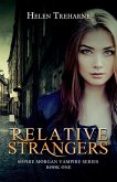 Relative Strangers (Sophie Morgan Vampire Series, #1) (eBook, ePUB)