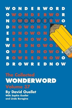 WonderWord Volume 37 - Ouellet, David; Ouellet, Sophie; Boragina, Linda