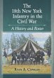 The 18th New York Infantry in the Civil... - Bild 1