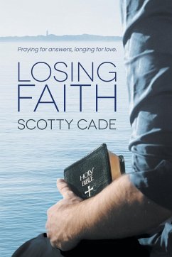 Losing Faith - Cade, Scotty