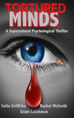 TORTURED MINDS - Leishman, Grant; Mcgrath, Rachel; Griffiths, Colin