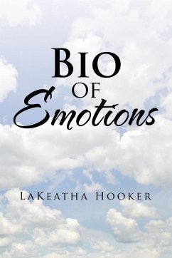 Bio of Emotions - Hooker, Lakeatha