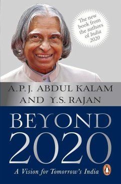 Beyond 2020: A Vision for Tomorrow's India - Kalam, A. P. J. Abdul; Rajan, Y. S.