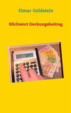 Stichwort Deckungsbeitrag - Goldstein, Elmar