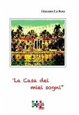 La Casa dei Miei Sogni