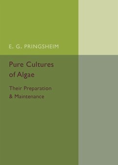 Pure Cultures of Algae - Pringsheim, E. G.