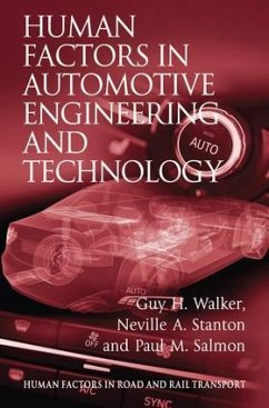 Human Factors in Automotive Engineering and Technology - Walker, Guy H; Stanton, Neville A