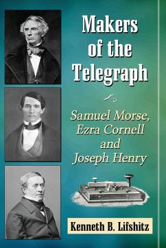 Makers of the Telegraph - Lifshitz, Kenneth B.