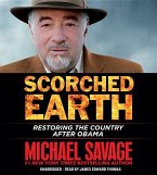 Scorched Earth: Restoring America After Obama