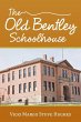 The Old Bentley Schoolhouse - Bild 1