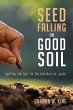Seed Falling on Good Soil - Bild 1