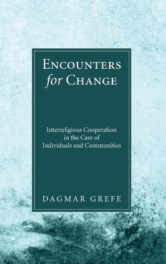 Encounters for Change - Grefe, Dagmar