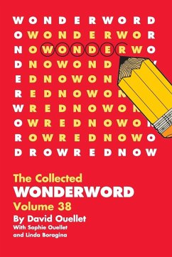 WonderWord Volume 38 - Ouellet, David; Ouellet, Sophie; Boragina, Linda
