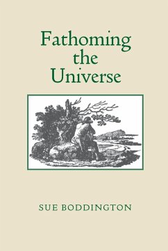 Fathoming the Universe - Boddington, Sue
