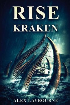 Rise, Kraken! - Laybourne, Alex