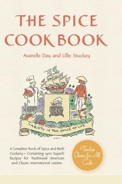 The Spice Cookbook - Lillie, Stuckey; Avanelle, Day