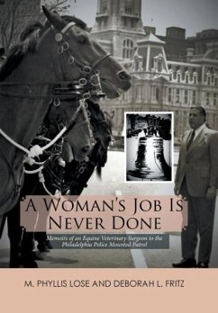 A Woman's Job Is Never Done - Lose, M. Phyllis; Fritz, Deborah L.