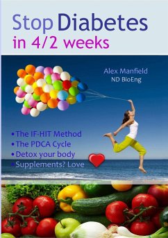 Stop Diabetes in 4/2 Weeks - Manfield, Alex