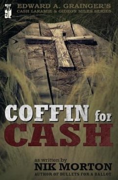 Coffin for Cash - Morton, Nik