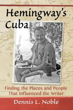 Hemingway's Cuba - Noble, Dennis L.
