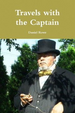 Travels with the Captain - Rowe, Daniel