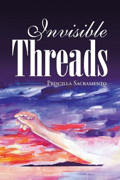 Invisible Threads - Sacramento, Priscilla