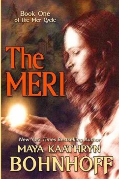 The Meri - Bohnhoff, Maya Kaathryn