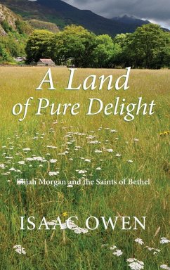 A Land of Pure Delight - Owen, Isaac