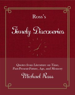 Ross's Timely Discoveries - Ross, Michael