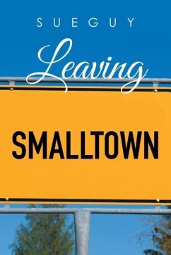 Leaving Smalltown - Guy, Sue