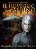 Il risveglio dell'albino (eBook, ePUB)