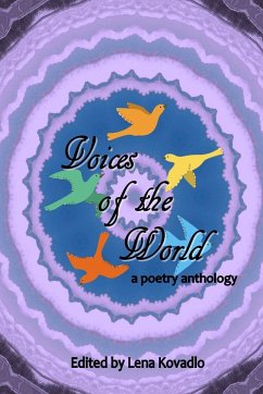 Voices of the World - a poetry anthology - Kovadlo, Lena
