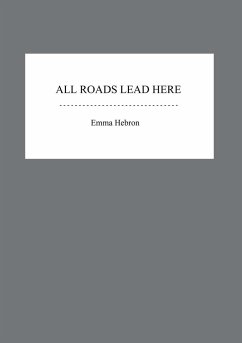 All Roads Lead Here - Hebron, Emma