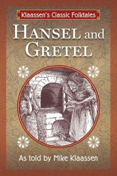 Hansel and Gretel - Klaassen, Mike