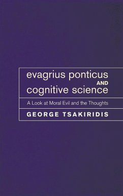 Evagrius Ponticus and Cognitive Science - Tsakiridis, George