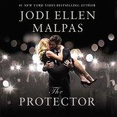 The Protector: A Sexy, Angsty, All-The-Feels Romance with a Hot Alpha Hero