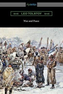 War and Peace (Translated by Louise and Aylmer Maude) - Tolstoy, Leo