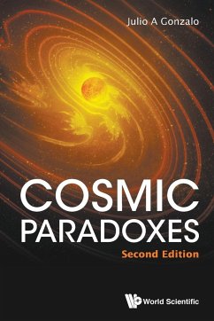 COSMIC PARADOXES (2ND ED) - Julio A Gonzalo