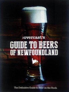 The Overcast's Guide to Beers of Newfoundland - The Overcast