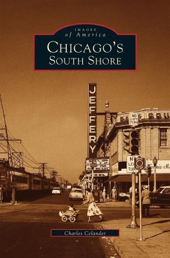 Chicago's South Shore Neighborhood - Celander, Charles; Catlett, J. S.