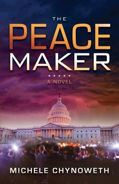 The Peace Maker - Chynoweth, Michele