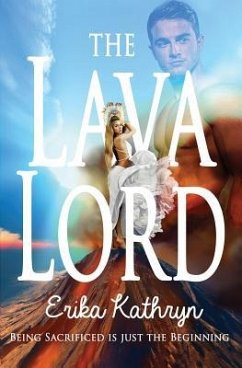 The Lava Lord - Kathryn, Erika