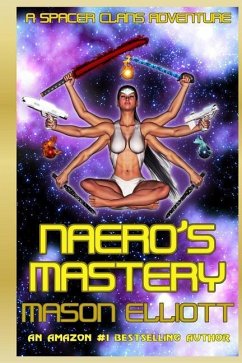 Naero's Mastery - Elliott, Mason